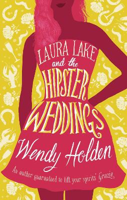 Cover of Laura Lake and the Hipster Weddings