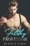 Book cover for Filthy Professor