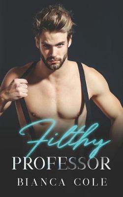 Cover of Filthy Professor