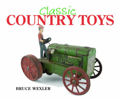 Book cover for Classic Country Toys