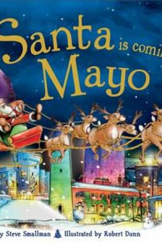 Cover of Santa is Coming to Mayo