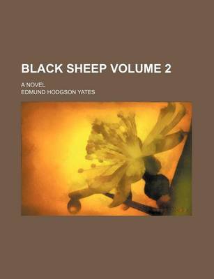 Book cover for Black Sheep Volume 2; A Novel