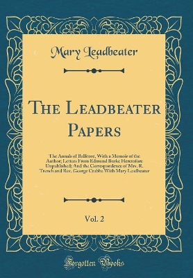 Book cover for The Leadbeater Papers, Vol. 2