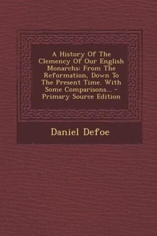 Cover of A History of the Clemency of Our English Monarchs