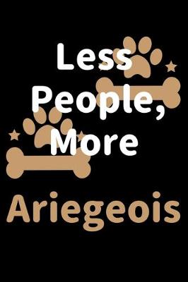 Book cover for Less People, More Ariegeois