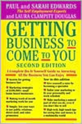 Book cover for Getting Business to Come to You