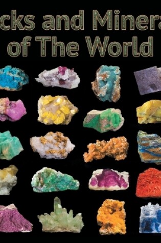 Cover of Rocks and Minerals of The World