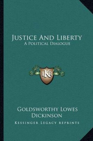 Cover of Justice and Liberty