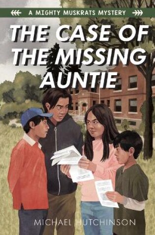 Cover of The Case of the Missing Auntie