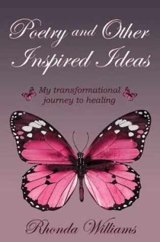 Cover of Poetry and Other Inspired Ideas