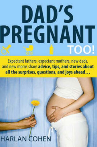 Cover of Dad's Pregnant Too