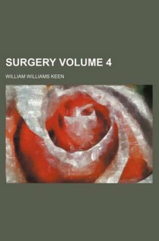 Cover of Surgery Volume 4