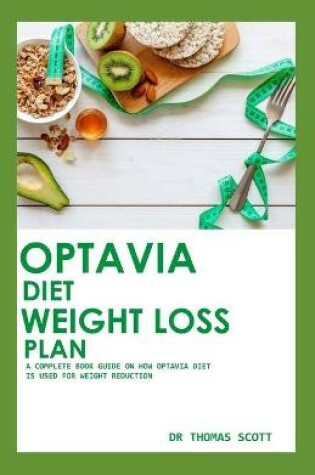 Cover of Optavia Diet for Weight Loss Plan