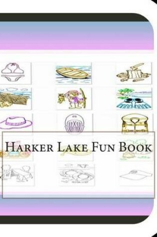 Cover of Harker Lake Fun Book