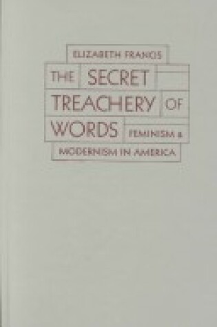 Cover of Secret Treachery Of Words