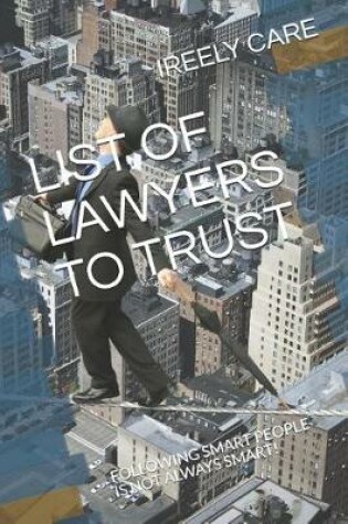 Cover of List of Lawyers to Trust