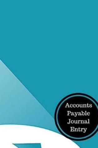 Cover of Accounts Payable Journal Entry