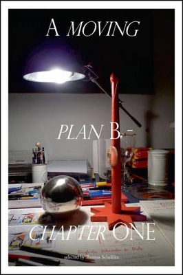 Book cover for A moving plan B - chapter ONE - selected by Thomas Scheibitz