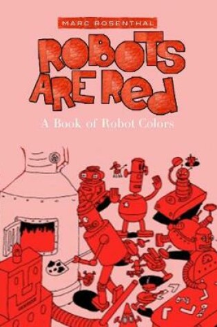 Cover of Robots Are Red