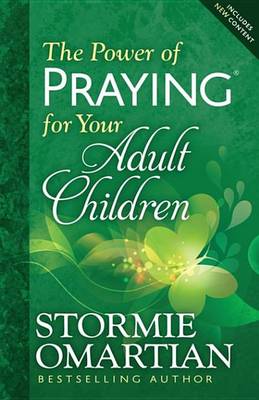 Book cover for The Power of Praying(r) for Your Adult Children