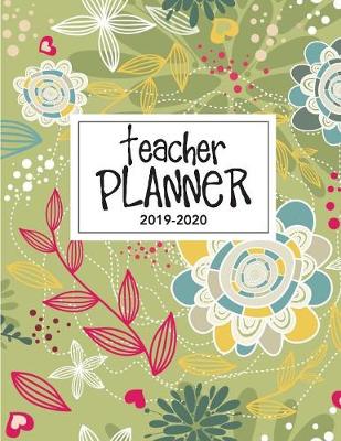 Book cover for Teacher Agenda Planner 2019-2020