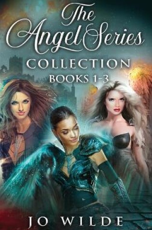 Cover of The Angel Series Collection - Books 1-3