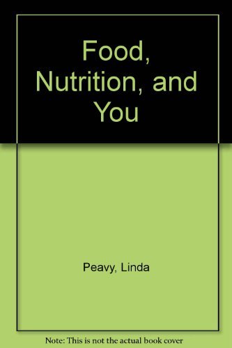 Book cover for Food, Nutrition, and You