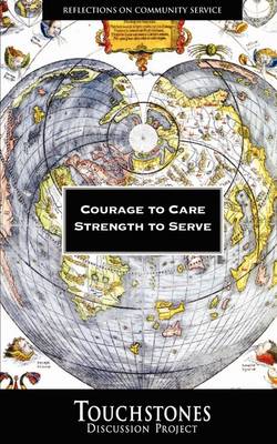 Book cover for Courage to Care, Strength to Serve