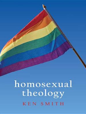 Book cover for Homosexual Theology