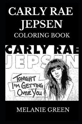 Cover of Carly Rae Jepsen Coloring Book