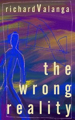 Book cover for The Wrong Reality