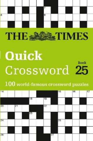 Cover of The Times Quick Crossword Book 25