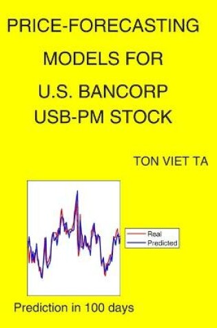 Cover of Price-Forecasting Models for U.S. Bancorp USB-PM Stock