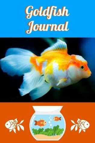 Cover of Goldfish Journal