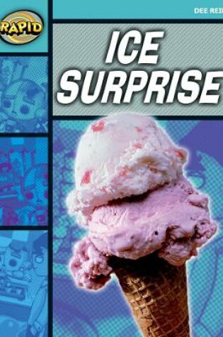 Cover of Rapid Reading: Ice Surprise (Starter Level 1A)