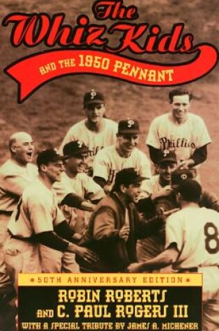 Cover of Whiz Kids and the 1950 Pennant