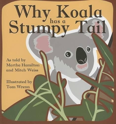 Book cover for Why Koala Has a Stumpy Tail