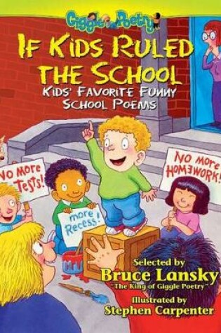 Cover of If Kids Ruled the School!