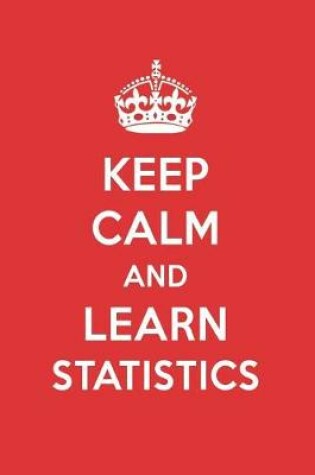 Cover of Keep Calm and Learn Statistics