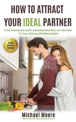 Book cover for How to Attract Your Ideal Partner