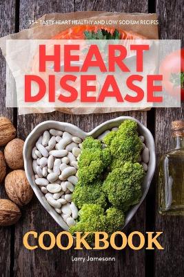 Book cover for Heart Disease Cookbook