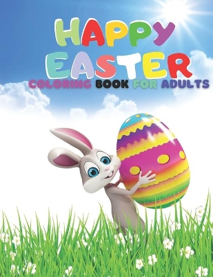 Book cover for Happy Easter Coloring Book for Adults