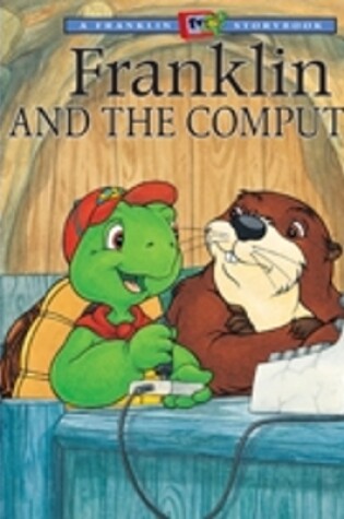 Cover of Franklin and the Computer