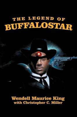 Cover of The Legend of Buffalostar