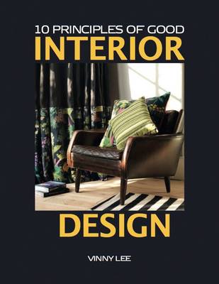 Book cover for 10 Principles of Good Interior Design