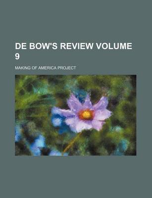 Book cover for de Bow's Review Volume 9