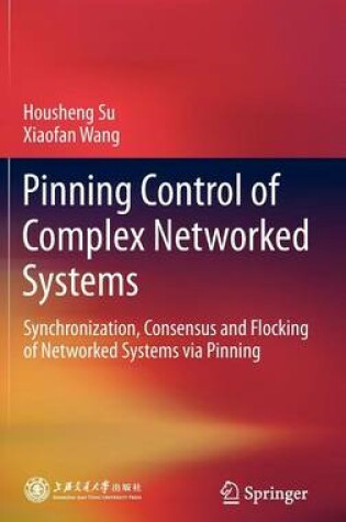 Cover of Pinning Control of Complex Networked Systems