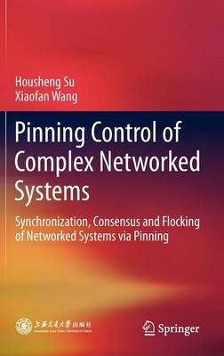 Book cover for Pinning Control of Complex Networked Systems