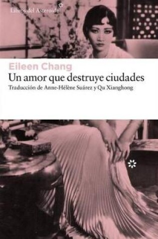 Cover of Un Amor Que Destruye Ciudades