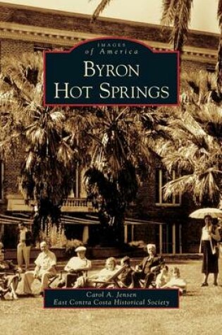 Cover of Byron Hot Springs